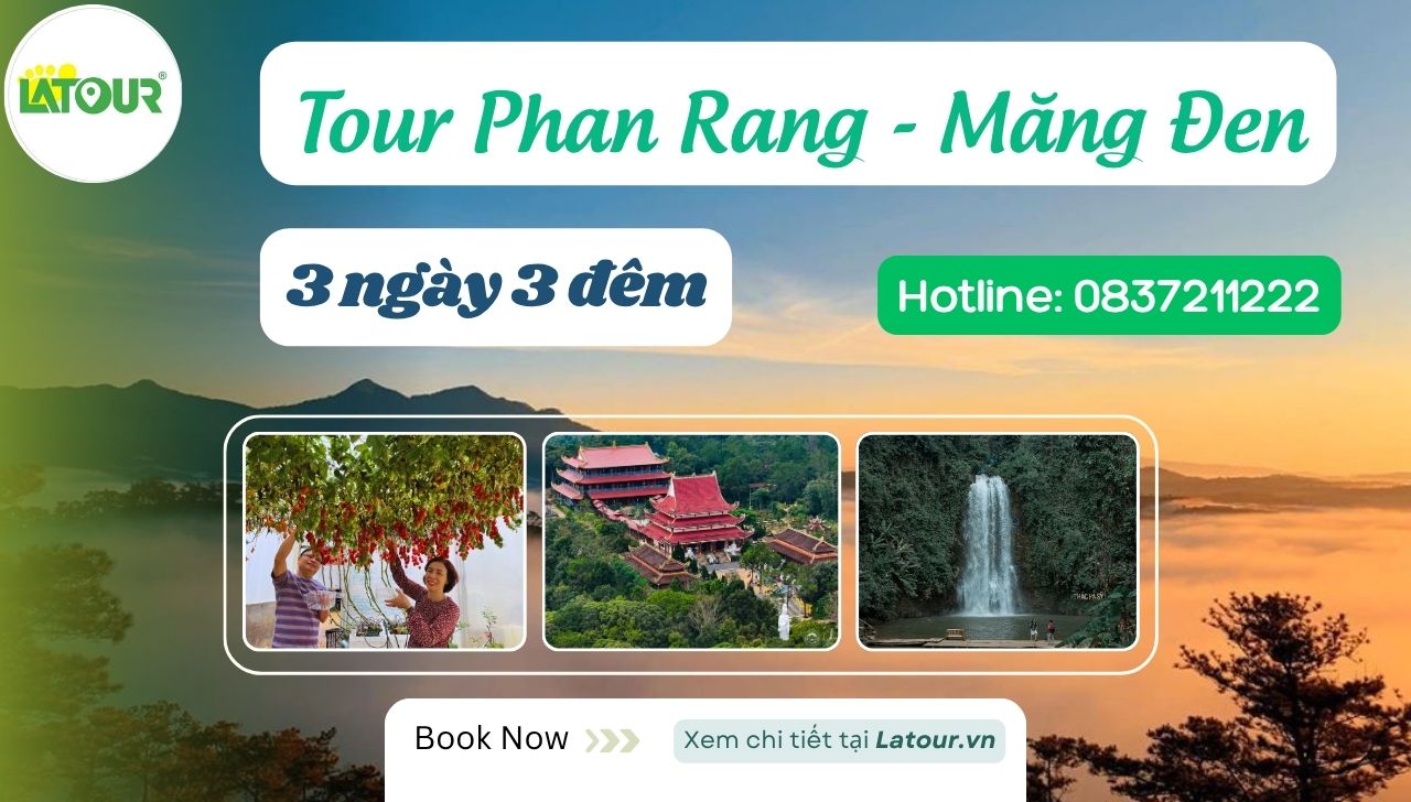 Tour Phan Rang (Ninh Thuận) Măng Đen 3 ngày 3 đêm ngày 3