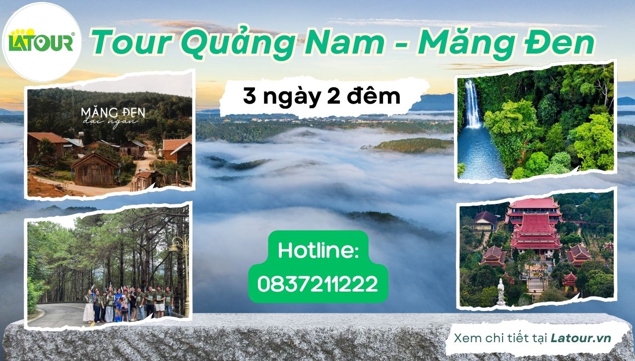 Tour Quảng Nam Măng Đen 3 ngày 2 đêm ngày 1