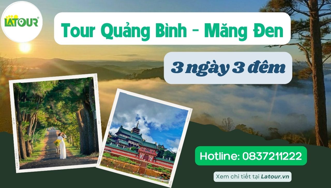 Tour Quảng Bình Măng Đen 3 ngày 3 đêm ngày 1