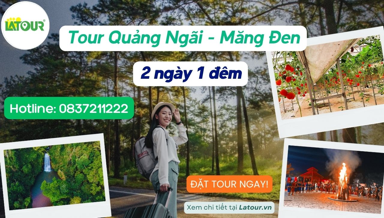 Tour Quảng Ngãi Măng Đen 2 ngày 1 đêm ngày 1