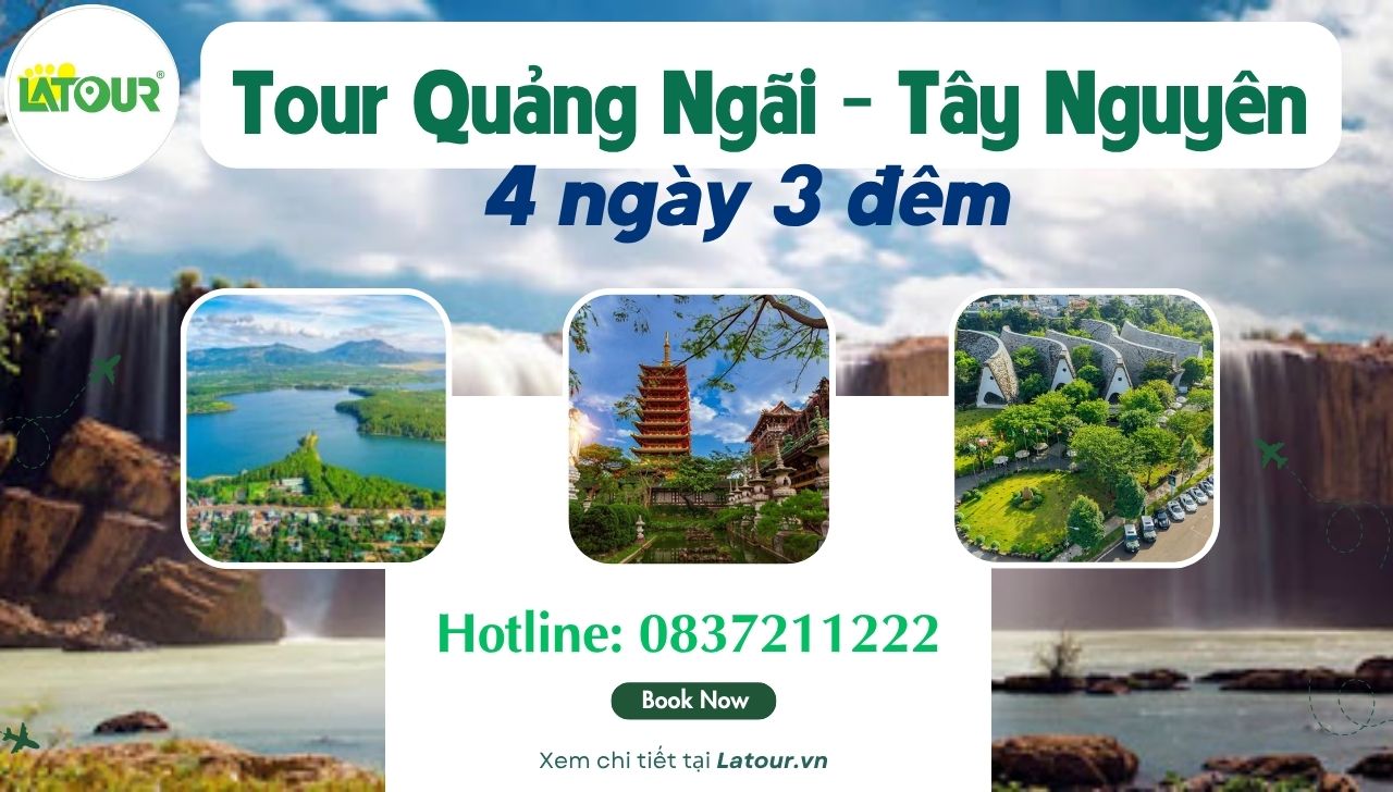 tour Quảng Ngãi Tây Nguyên 4 ngày 3 đêm