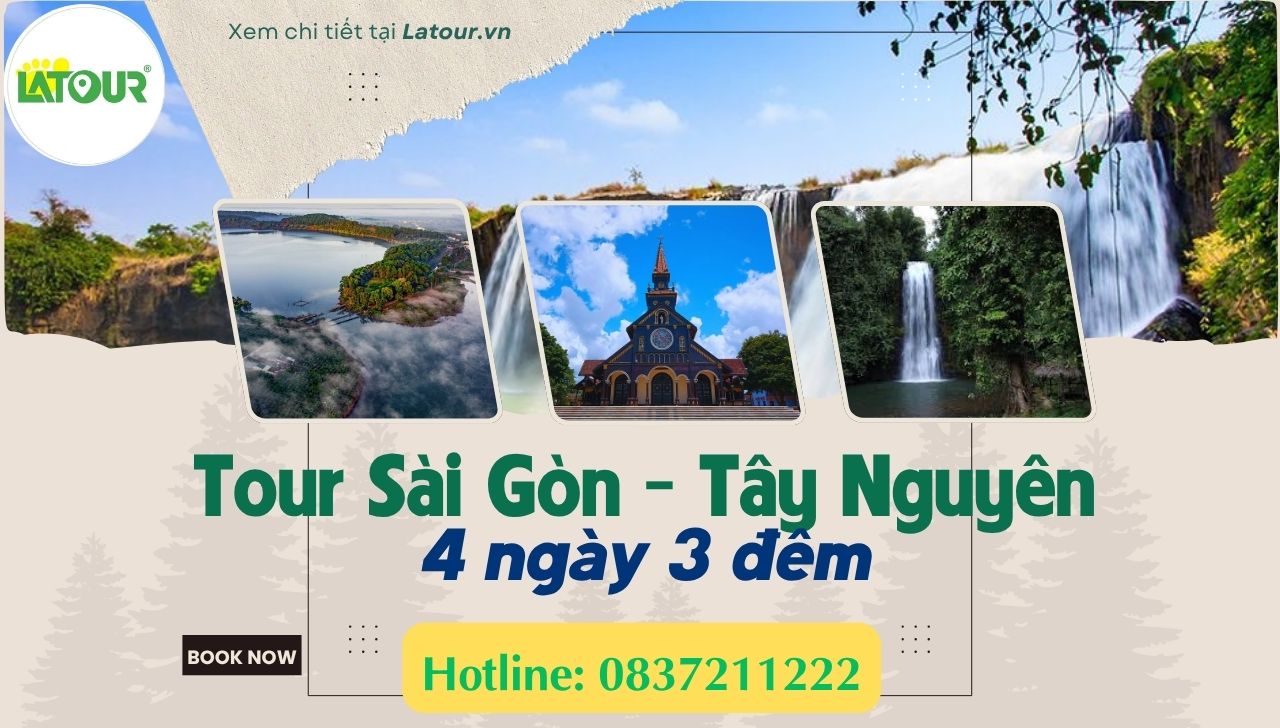 tour Sài Gòn Tây Nguyên 4 ngày 3 đêm