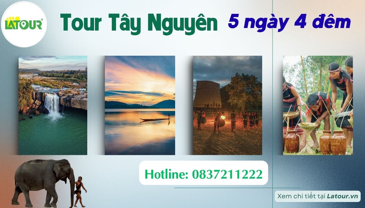 Tour Du lịch Tây Nguyên 5 ngày 4 đêm