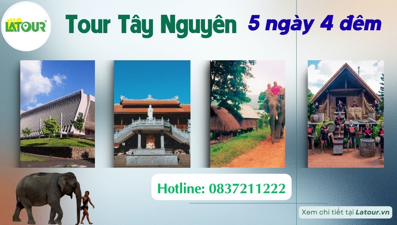 Tour Du lịch Tây Nguyên 5 ngày 4 đêm