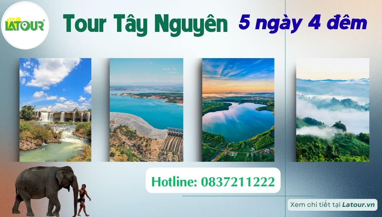 Tour Du lịch Tây Nguyên 5 ngày 4 đêm