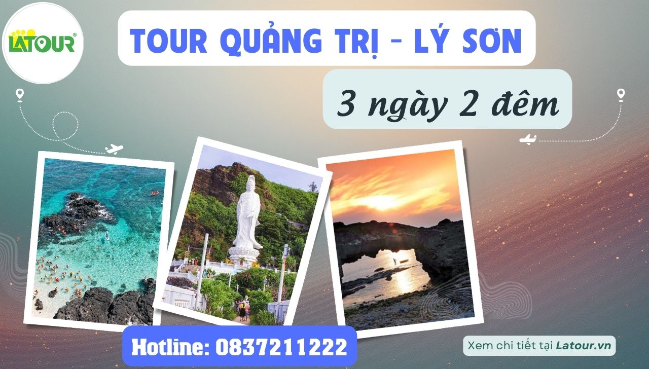 Tour Quảng Trị - Lý Sơn 3 ngày 2 đêm