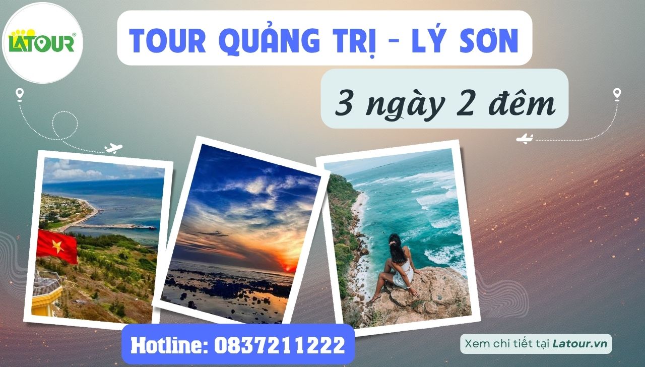 Tour Quảng Trị - Lý Sơn 3 ngày 2 đêm