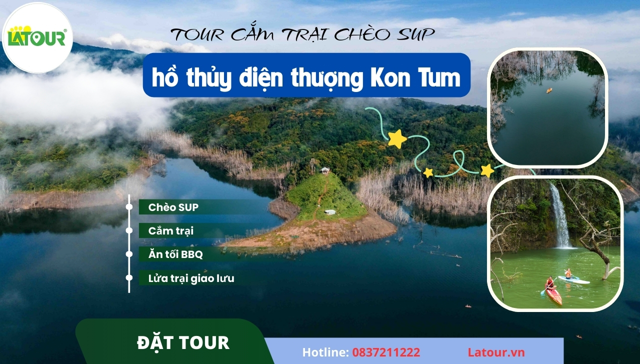 Tour cắm trại chèo SUP hồ thủy điện thượng Kon Tum
