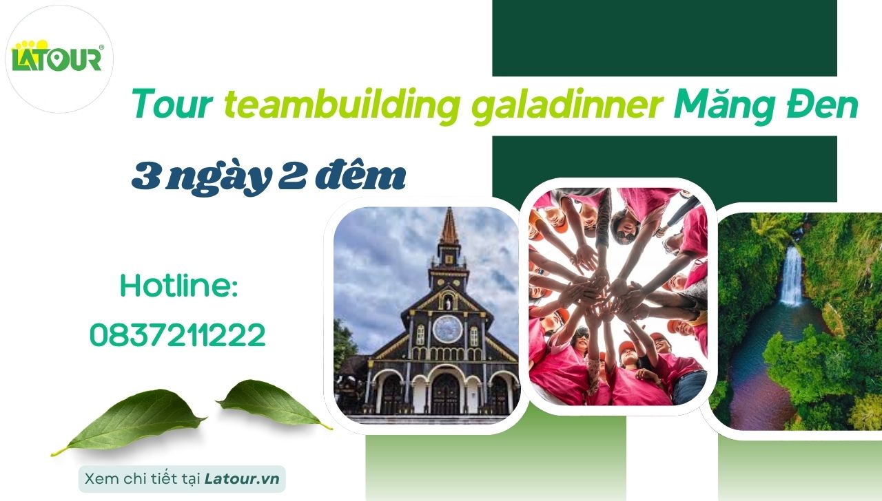 Tour teambuilding galadinner Măng Đen 3 ngày 2 đêm