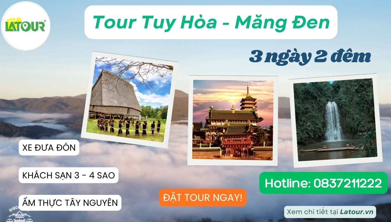 Báo giá Tour Tuy Hoà Măng Đen 3 ngày 2 đêm