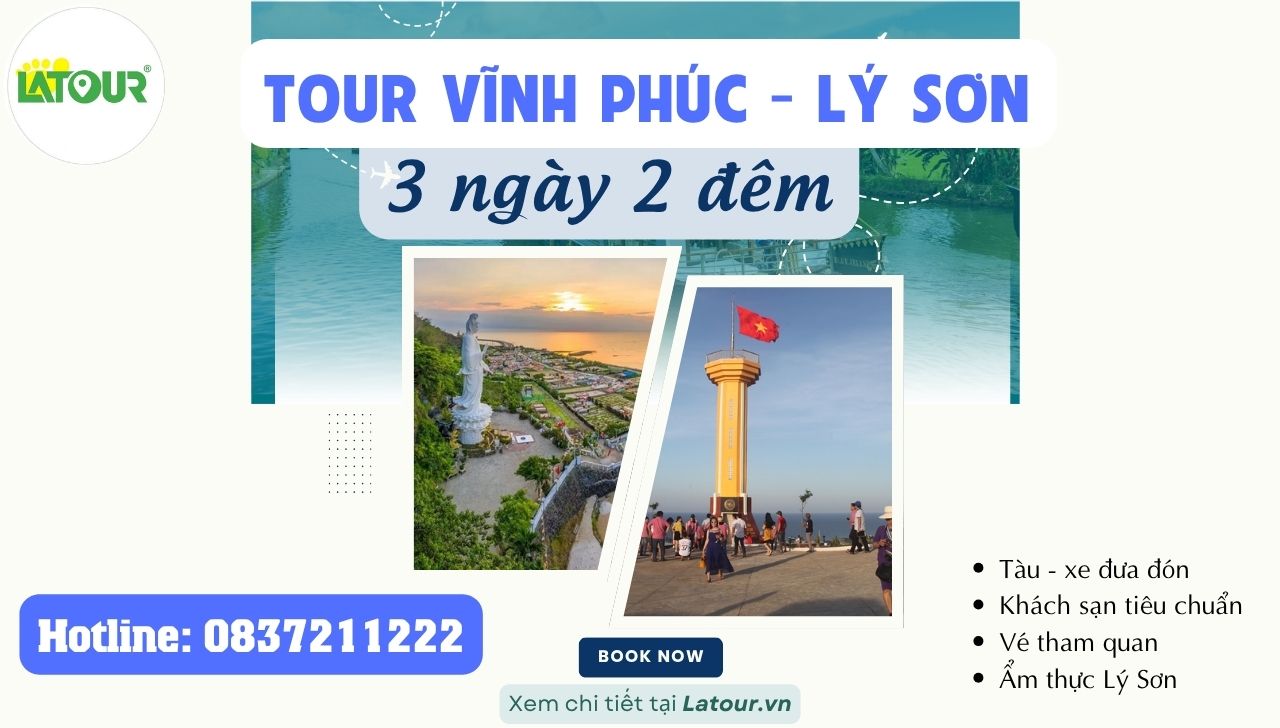 Tour Vĩnh Phúc - Lý Sơn 3 Ngày 2 Đêm