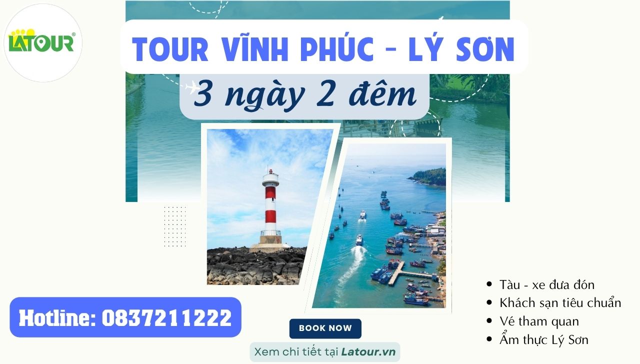 Tour Vĩnh Phúc - Lý Sơn 3 Ngày 2 Đêm